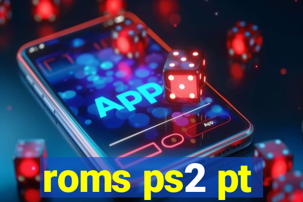 roms ps2 pt-br
